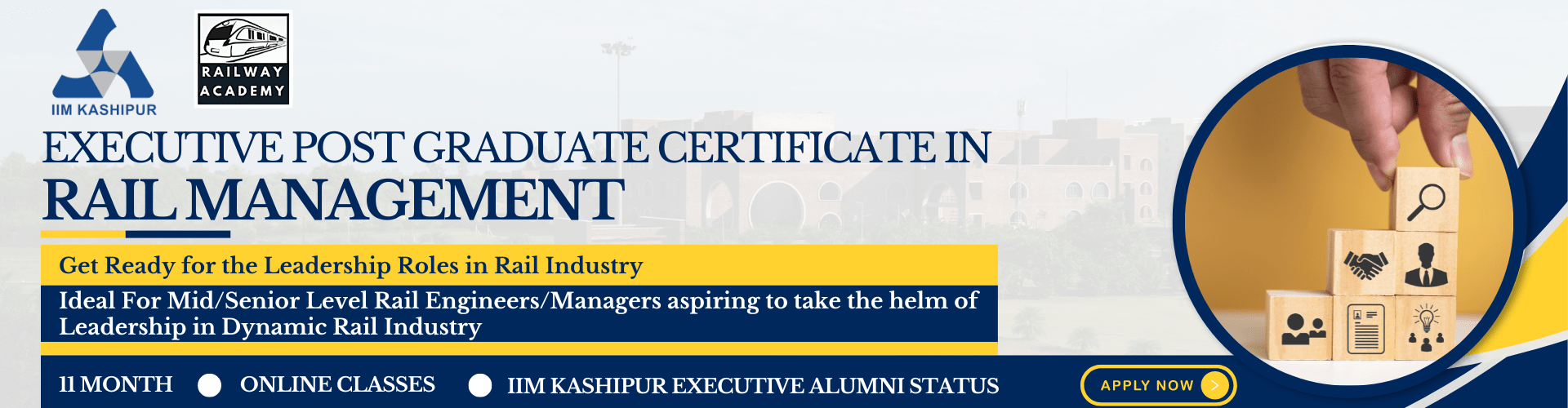 Executive Post Graduate Certificate in Rail Management, in association with Railway Academy
