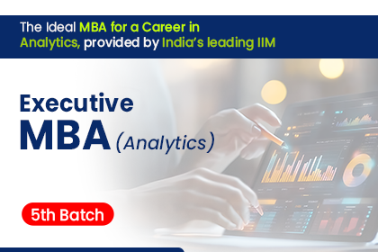 Executive MBA (Analytics)